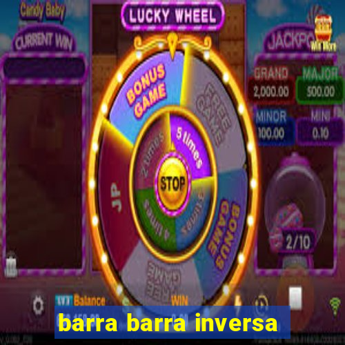 barra barra inversa - twitch